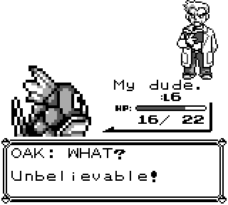 my dude.